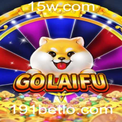 Explorando o Novo Fenômeno dos Jogos: GoLaiFu e a Popularidade do 191bet Login